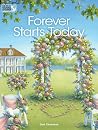Forever Starts Today by Gail Chianese