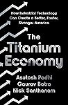 The Titanium Econ...