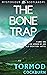 The Bone Trap (Mysterious S...