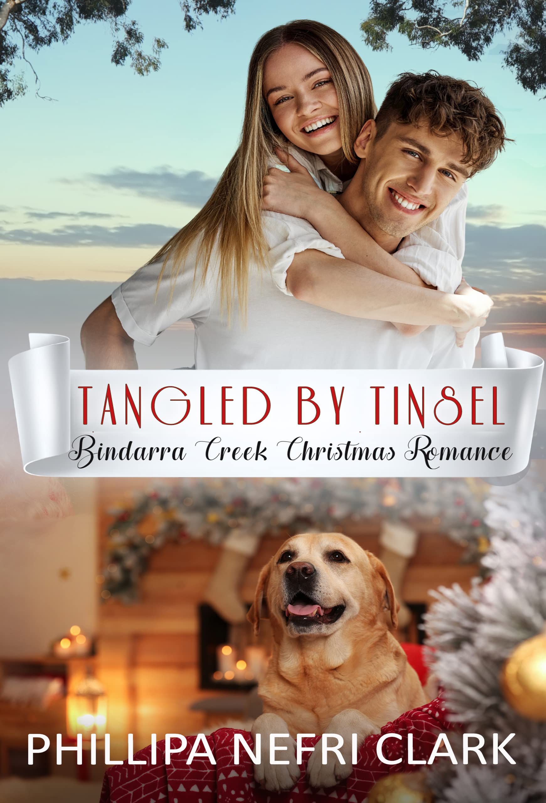 Tangled by Tinsel (Bindarra Creek Christmas Romance)