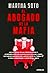 El Abogado de la Mafia