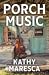 Porch Music