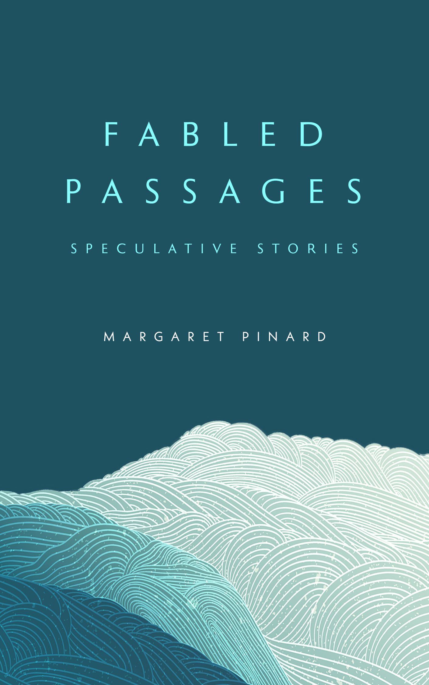 Fabled Passages: Speculative Stories