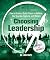 Choosing Leadership: Revise...