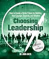 Choosing Leadersh...