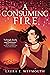 A Consuming Fire