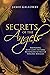 Secrets of the Angels by Jamie Galloway