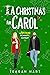 A Christmas for Carol (Hope...