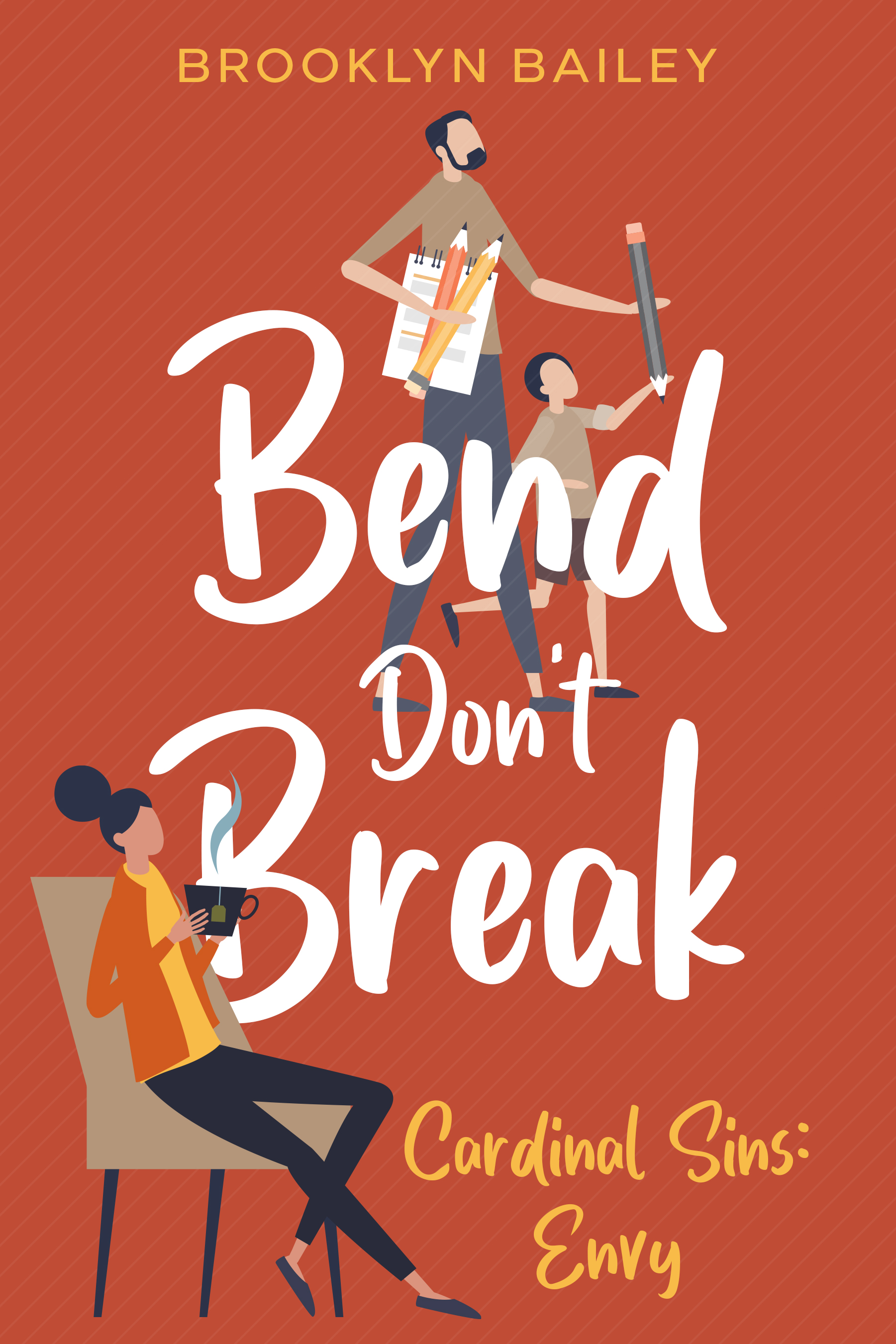 Bend Don't Break: Cardinal Sins: Envy