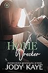 Home Wrecker