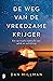De weg van de vreedzame kri...