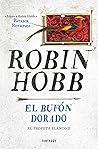El bufón dorado by Robin Hobb
