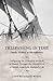 Trespassing in Time: Family History as Microhistory: Navigating the Historical Records as Shown Through the Narrative of a Danish-American Seafarer’s Life