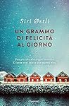 Un grammo di felicità al giorno