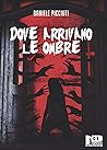 Dove arrivano le ...