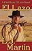 El Lazo (A Clint Ryan Western)
