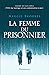 La femme du prisonnier