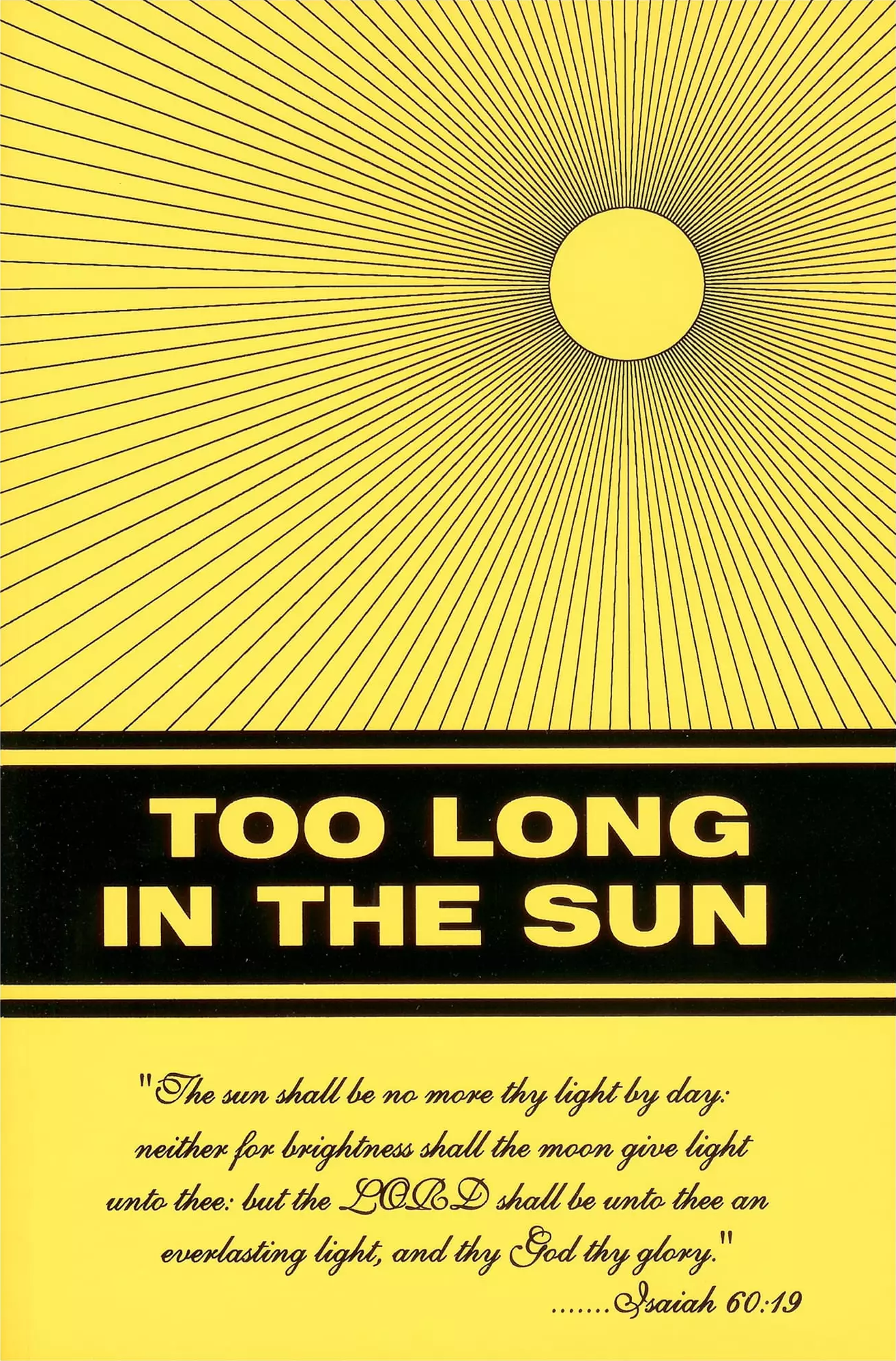 Too Long in the Sun (Paperback)