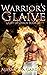 Warrior's Glaive (Light of Chaos, #3.5)