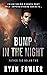Bump in the Night: A Tag No...
