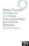 As Palavras e as Coisas (Portuguese Edition)