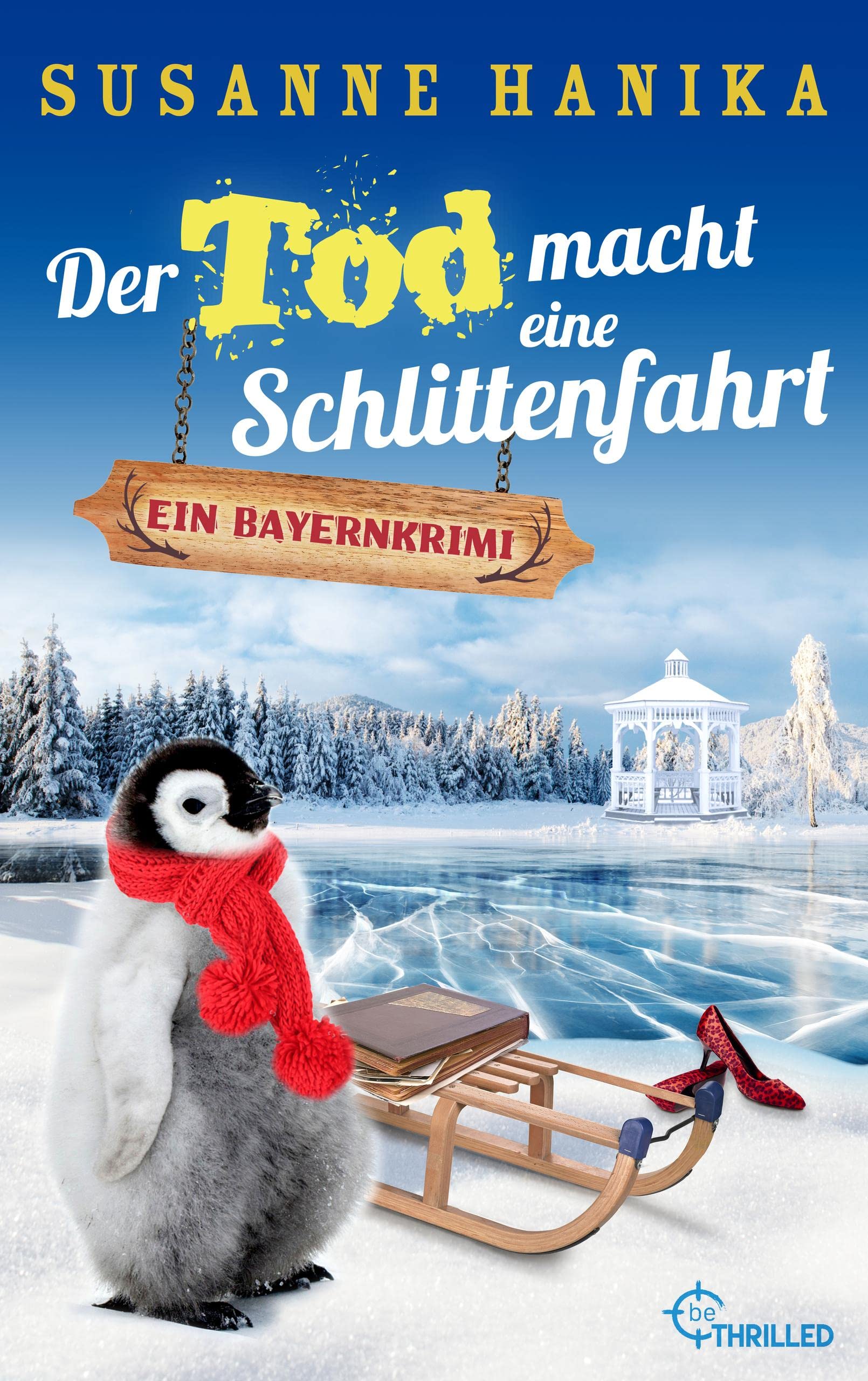 Der Tod macht eine Schlittenfahrt (Sofia und die Hirschgrund-Morde #18)