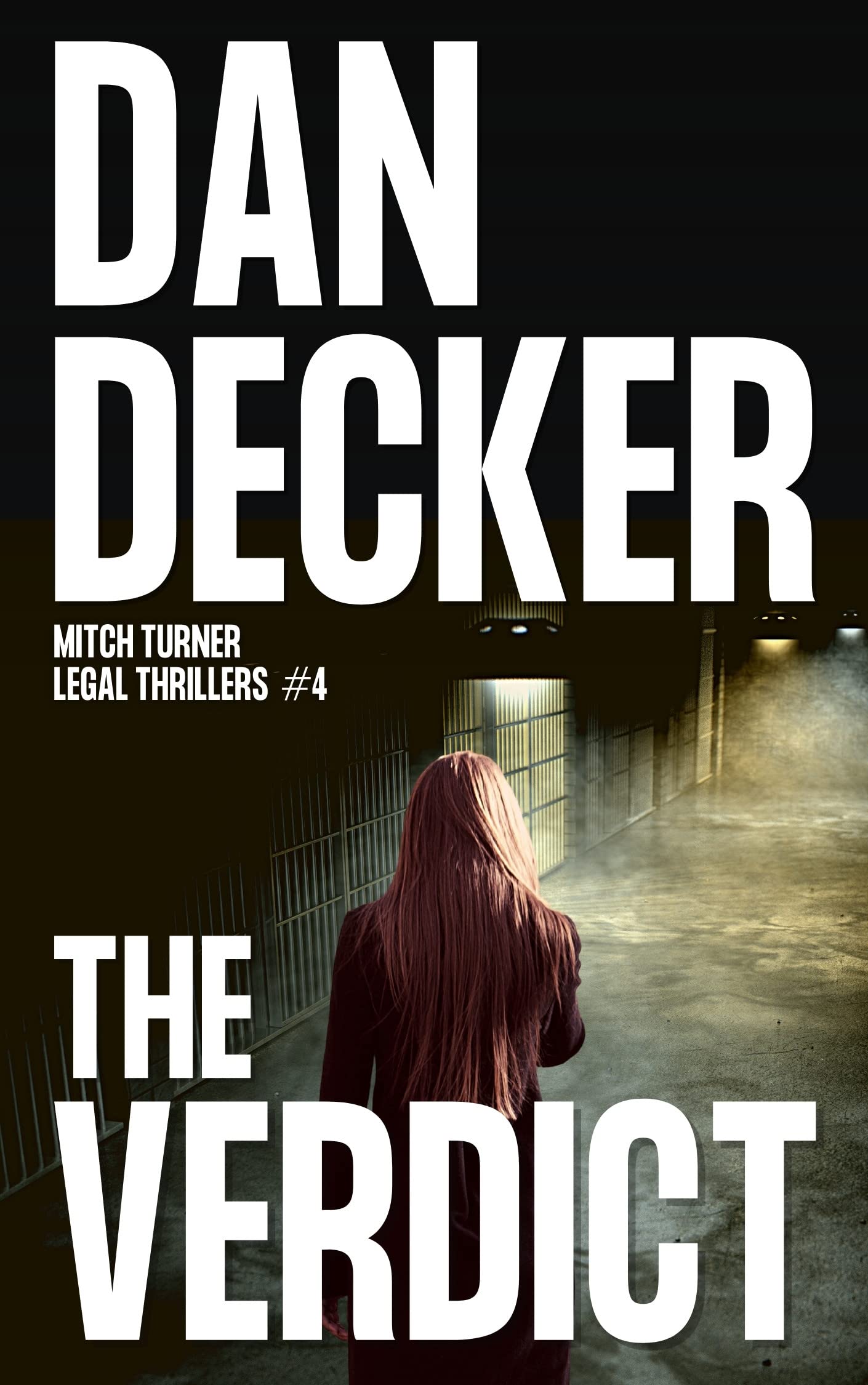 The Verdict (Mitch Turner Legal Thrillers #4)