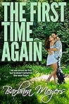 The First Time Again: The Braddocks Series, Book Three