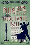 Murder at the Debutante Ball (Cleopatra Fox, #5)