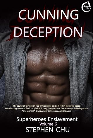 Cunning Deception (Superheroes Enslavement #6)