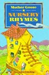 Mother Goose Nursery Rhymes Mother Goose Nursery Rhymes