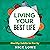 Living Your Best Life: Heal...