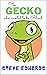 The Gecko who wanted to be ...