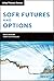 SOFR Futures and Options