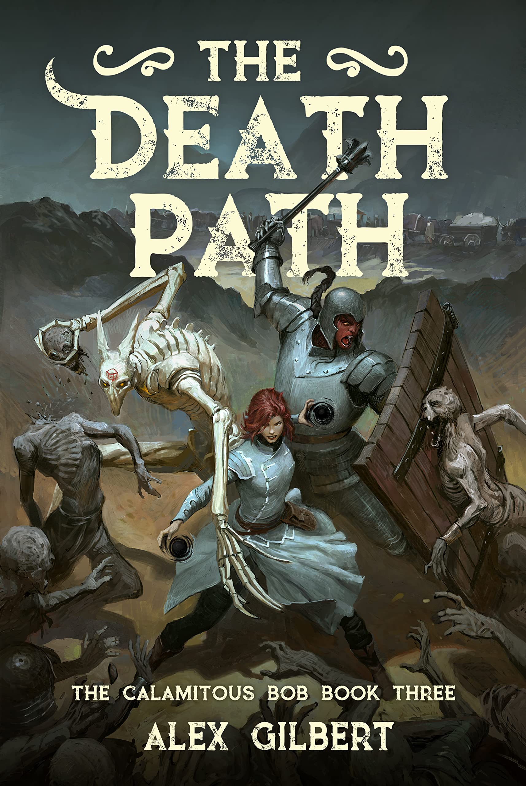 The Death Path (The Calamitous Bob, #3)