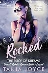 Rocked: The Price of Dreams (Everhide Rockstar Romance, #0.5)