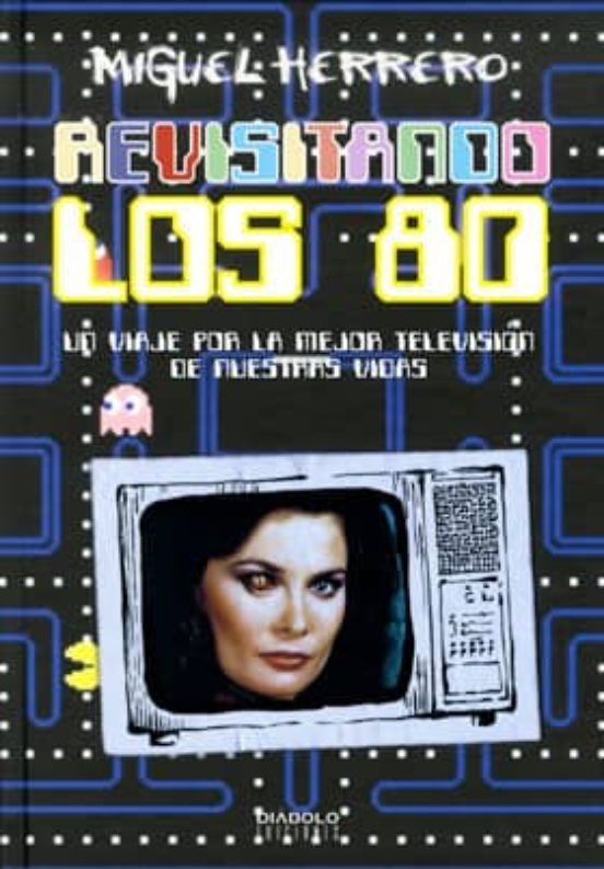 Revisitando los 80: Un viaje por la mejor televisión de nuestras vidas