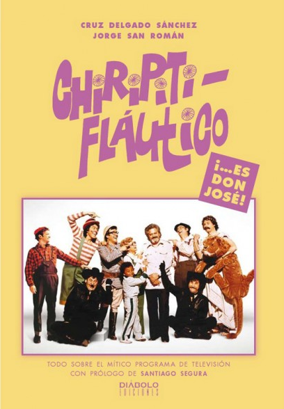 Chiripitifláutico ¡…es Don José!