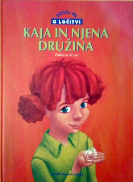 Kaja in njena družina : povej mi o ločitvi