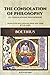 The Consolation of Philosophy: De consolatione philosophiae Translated into English Prose and Verse