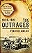 The Outrages 1920–1922: The...