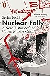 Nuclear Folly: A ...