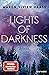 Lights of Darkness (Golden Oaks, #2)