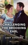 Challenging The Brooding Earl