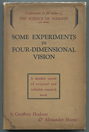 Some Experiments in Four-Dimensional Vision (Hardcover)
