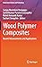 Wood Polymer Composites: Re...