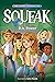 Squeak (The Asher Chronicle...