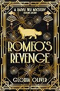 Romeo's Revenge: A Historical Cozy Mystery Short