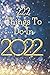 222 Things To Do In 2022 by Rachel Henry
