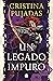 Un legado impuro (Un legado impuro 1) (Spanish Edition)
